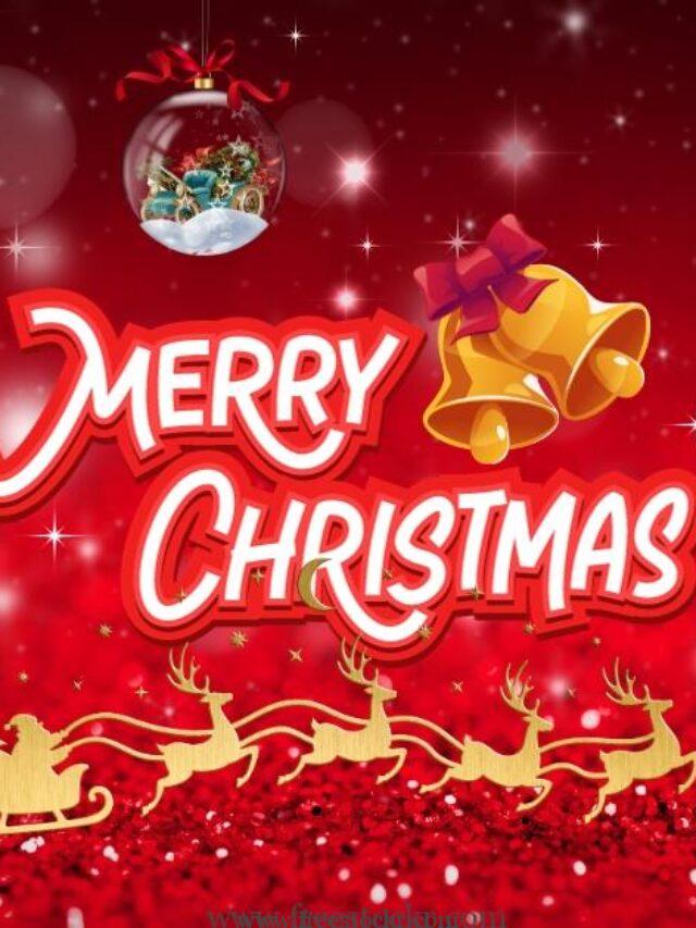 Top 10 Unique Christmas Wishes & Greetings 2023